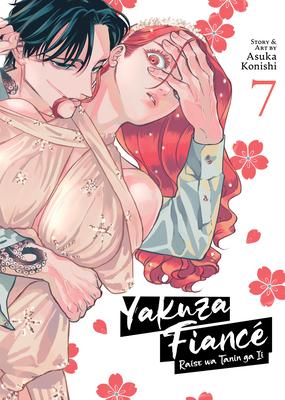 Yakuza Fianc Raise Wa Tanin Ga II Vol. 7