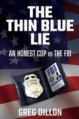 The Thin Blue Lie: An Honest Cop vs the FBI Subscription