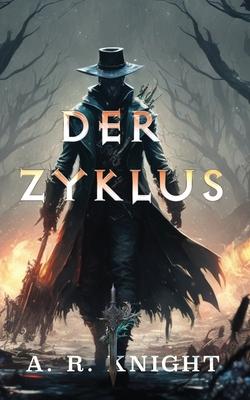 Der Zyklus