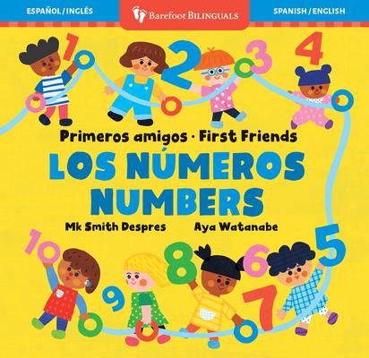 Primeros Amigos: Los Nmeros / First Friends: Numbers