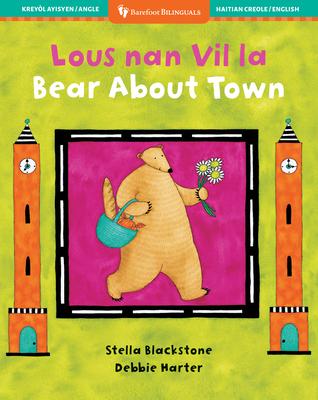 Bear about Town (Bilingual Haitian Creole & English) Subscription