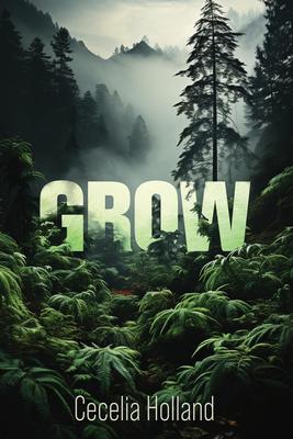 Grow (or Mr. Nice)