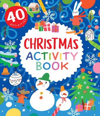 Christmas Activity Book: 40 Activities