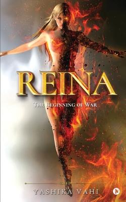 Reina: The Beginning of War