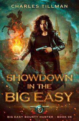 Showdown in the Big Easy: Big Easy Bounty Hunter Book 6