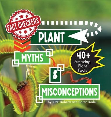 Plant Myths & Misconceptions: 40+ Amazing Facts About Plants Subscription