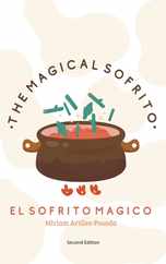 THE MAGICAL SOFRITO EL SOFRITO MAGICO (Second Edition) Subscription