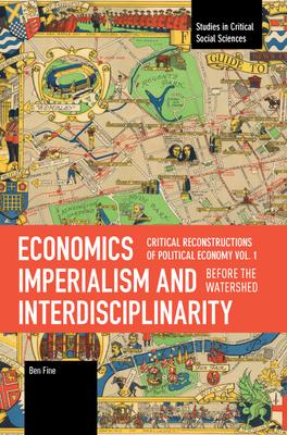 Economics Imperialism and Interdisciplinarity