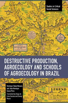 Destructive Production, Agroecology and Schools of Agroecology in Brazil Subscription