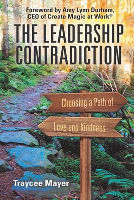 The Leadership Contradiction