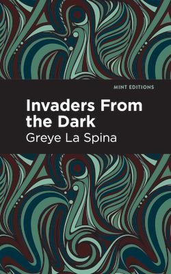 Invaders from the Dark