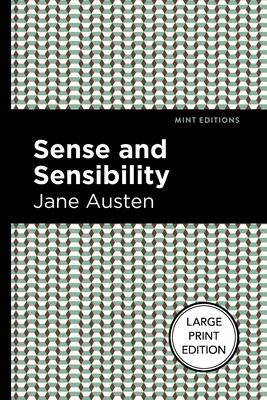 Sense and Sensibility: Large Print Edition