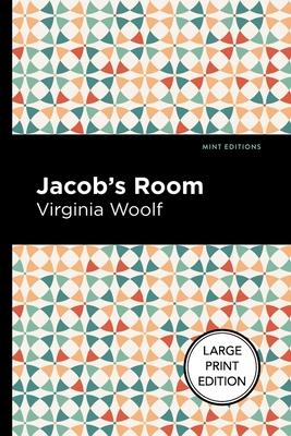 Jacob's Room: Large Print Edition