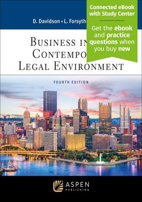 Business in the Contemporary Legal Environment: [Connected eBook with Study Center]