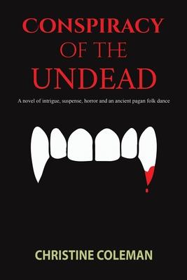 Conspiracy of the Undead