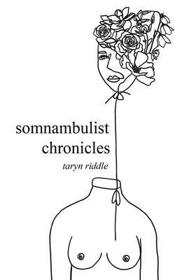 Somnambulist Chronicles