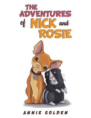 The Adventures of Nick and Rosie