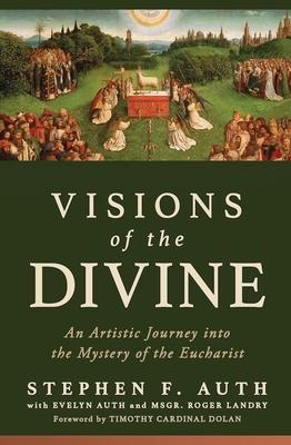 Visions of the Divine: An Artistic Journey Into the Mystery of the Eucharist Subscription