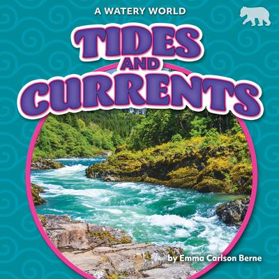 Tides and Currents