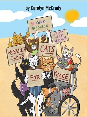 Working Class Cats for Peace