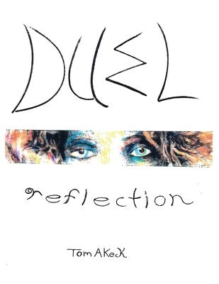 Duel Reflection