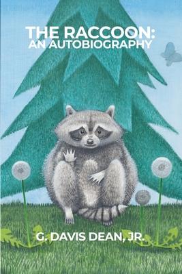 The Raccoon: An Autobiography