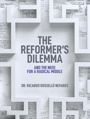 The Reformer's Dilemma