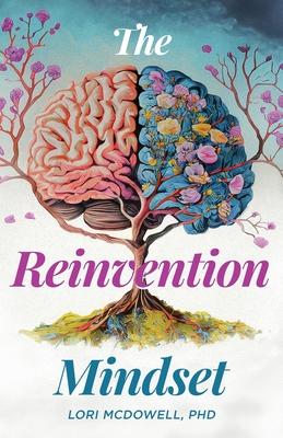 The Reinvention Mindset