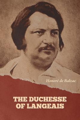 The Duchesse of Langeais