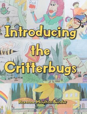 Introducing the Critterbugs