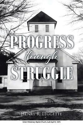 Progress Through Struggle