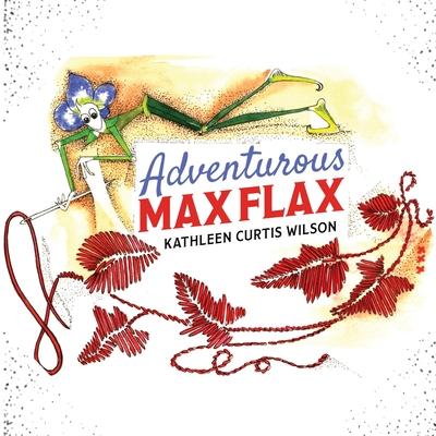 Adventurous Max Flax