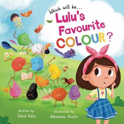 Lulu's Favourite Colour: Illustrated and Informative Book about Colors for children aged 2-6 years