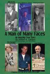 A Man of Many Faces: An Amazing True Story Subscription