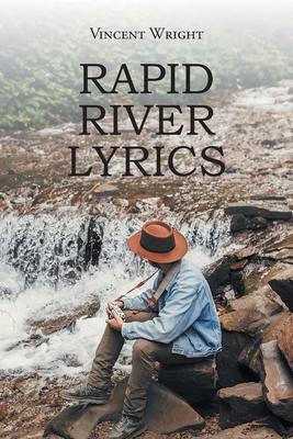 Rapid River Lyrics