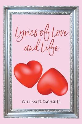 Lyrics of Love and Life