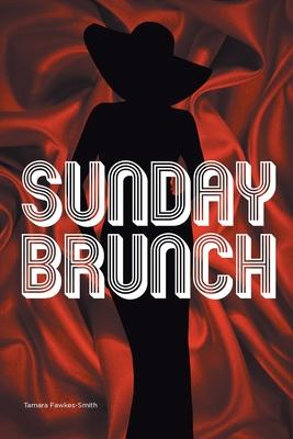 Sunday Brunch