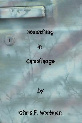 Something in Camouflage