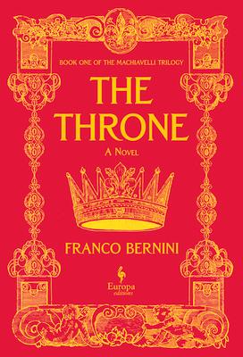 The Throne: The Machiavelli Trilogy, Book 1