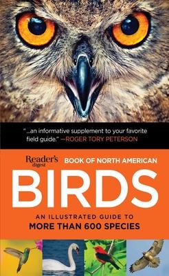 Book of North American Birds: An Illustrated Guide to More Than 600 Species