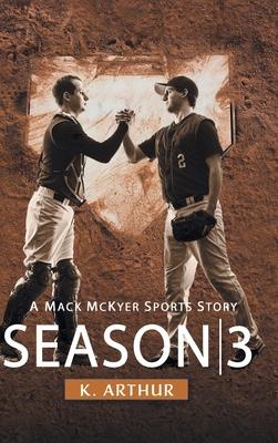 Season 3: A Mac McKyer Sports Story