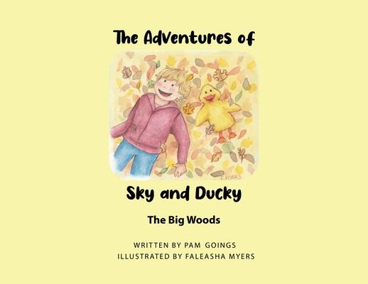 Adventures of Sky and Ducky: The Big Woods