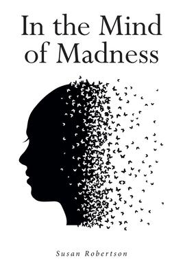 In the Mind of Madness