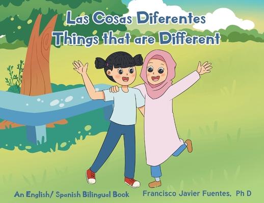 Las Cosas Diferente: Things that are Different