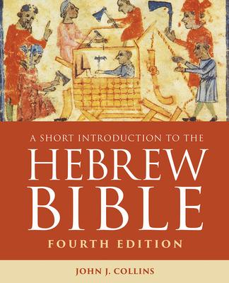 A Short Introduction to the Hebrew Bible: Fourth Edition Subscription