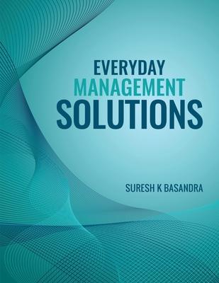 Everyday Management Solutions: Questions and Answers