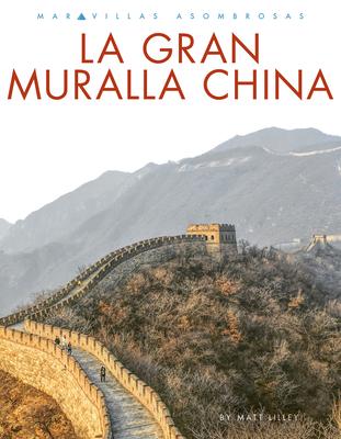 La Gran Muralla China