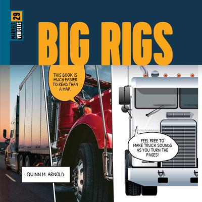 Big Rigs: Discover the Wonders of Massive Machinery - DiscountMags.com