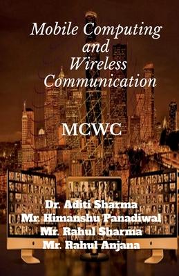 Mobile Computing and Wireless Communication