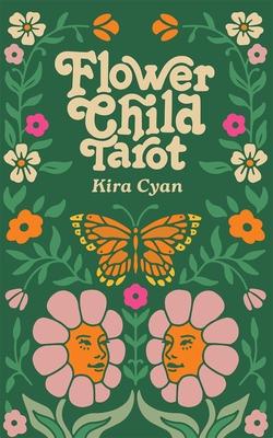 Flower Child Tarot: Deck & Guidebook